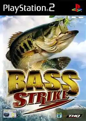 Bass Strike